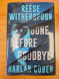 Gone Before Goodbye by Reese Witherspoon and Harlan Coben (Hardcover)