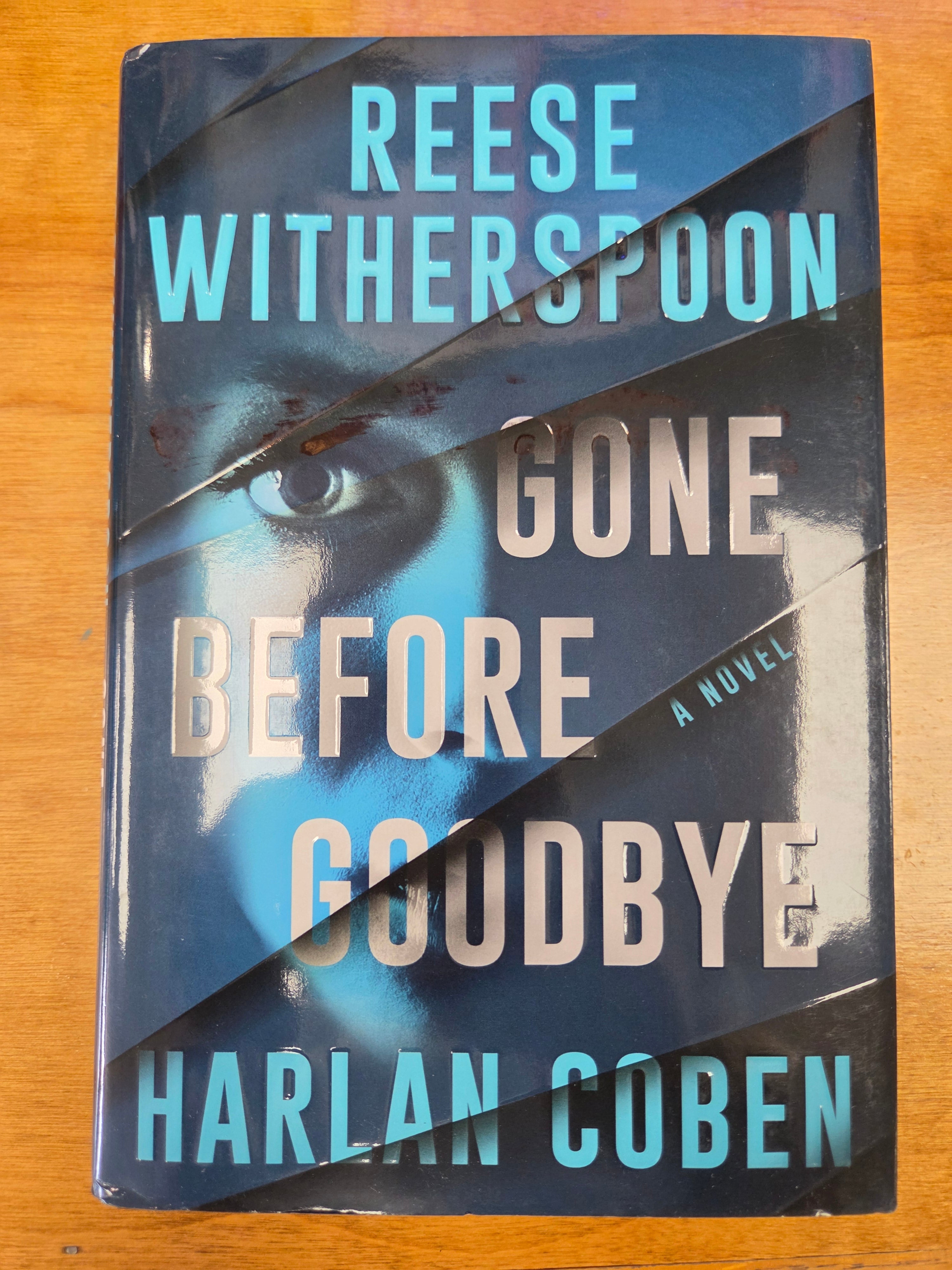 Gone Before Goodbye by Reese Witherspoon and Harlan Coben (Hardcover)