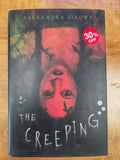 The Creeping by Alexandra Sirowy (Hardcover)