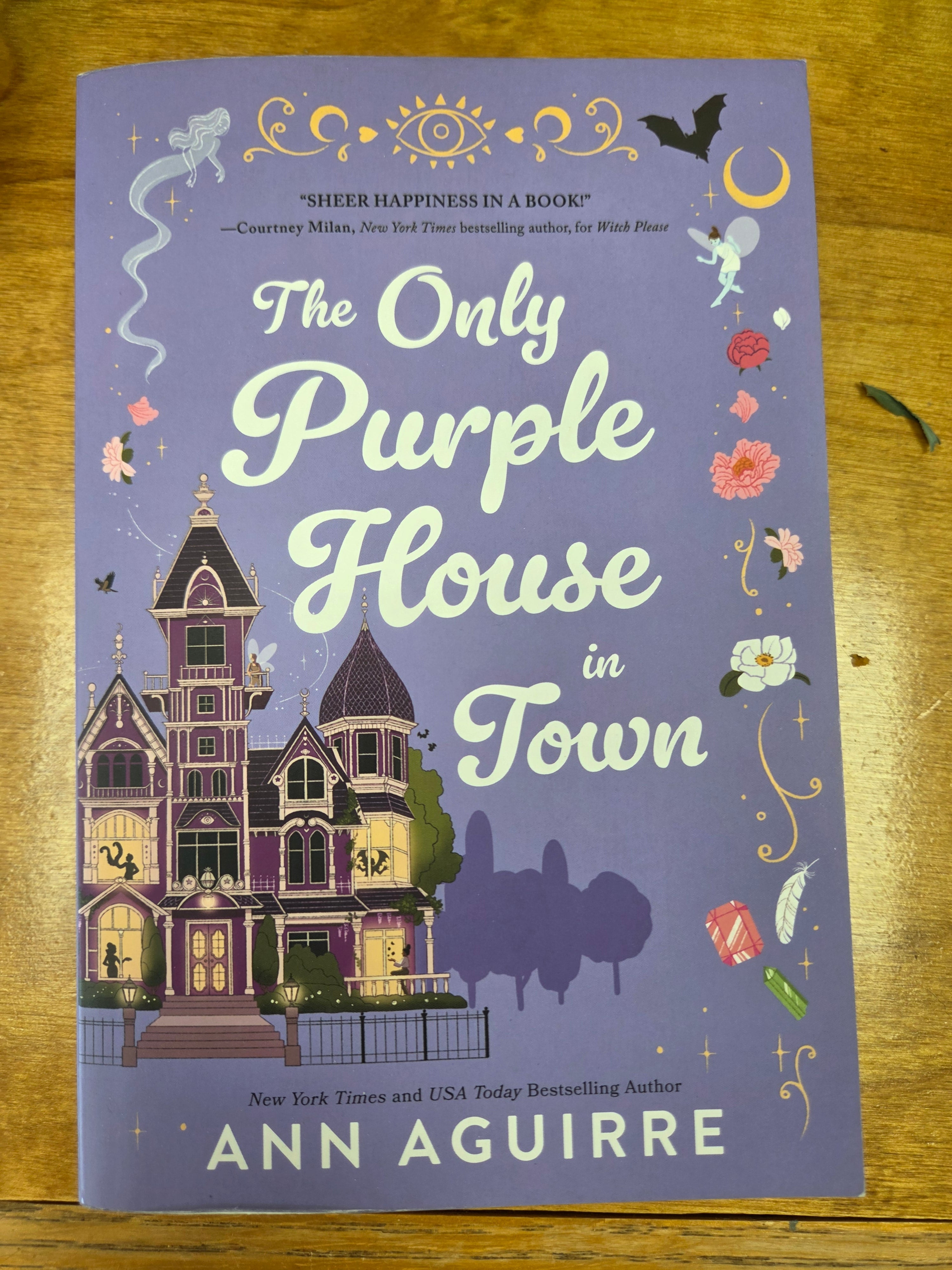 The Only Purple House in Town by Ann Aguirre - Fix It Witches Book 4