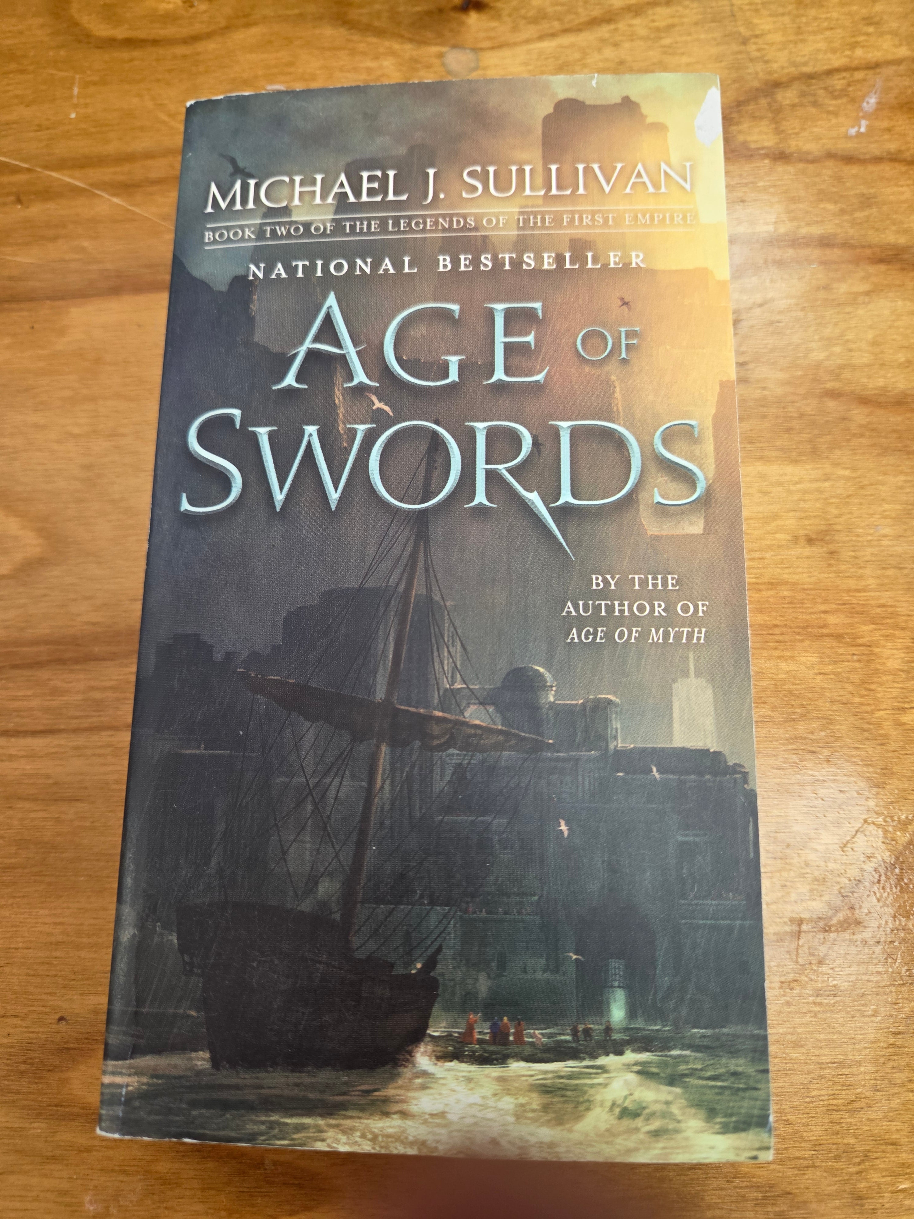 Age of Swords - The Legends of the First Empire book 2 by Michael J. Sullivan (Used)