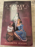 Casket Girls by Elisabeth Sereda