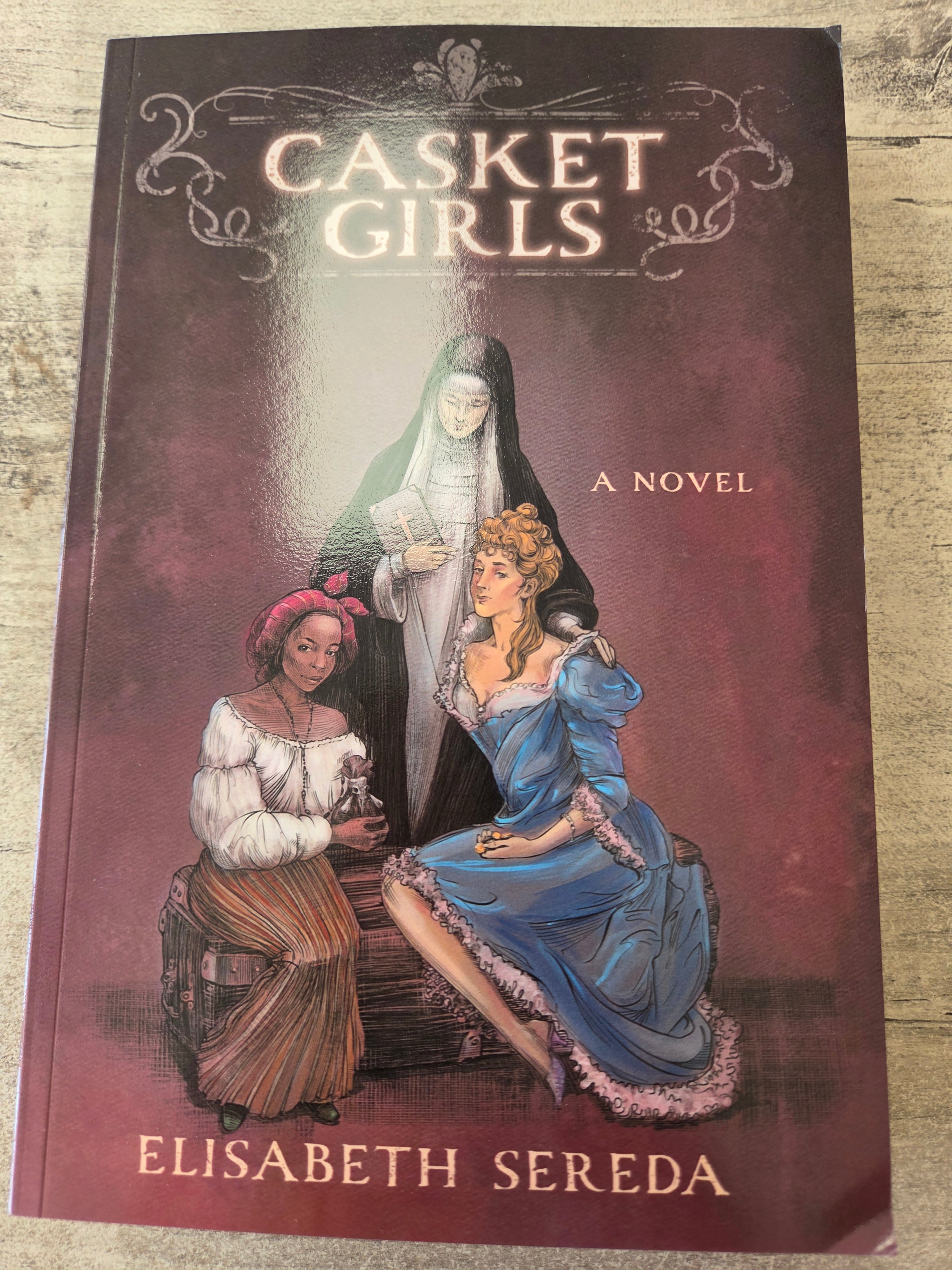 Casket Girls by Elisabeth Sereda