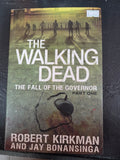 The Walking Dead: The Fall of the Governer Part 1 (Hardcover) (First Edition)