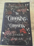 The Choosing Chronicles: Ryker & Brynleigh's Duet Books 1&2 by Elayna R. Gallea