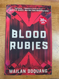 Blood Rubies by Mailan Doquang