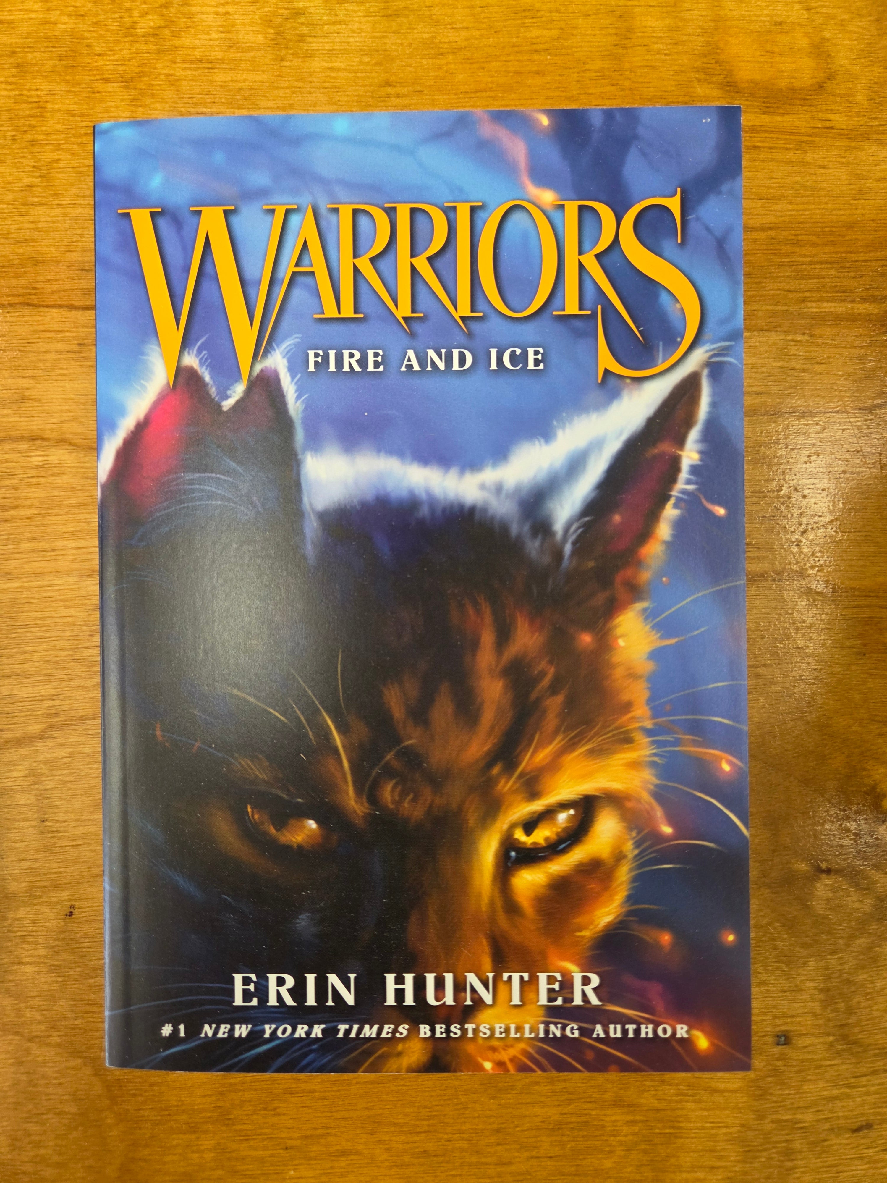Warriors: Fire and Ice: Warriors Series Book 2 by Erin Hunter