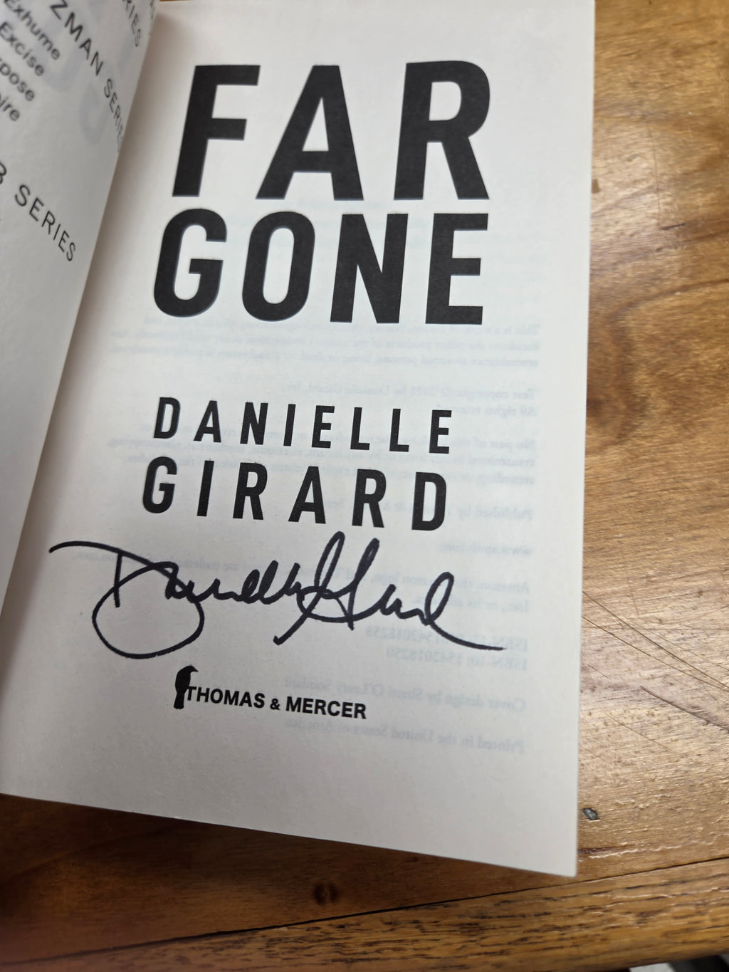 Far Gone: Badlands Thriller Series Book 2 by Danielle Girard (Signed)