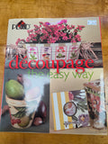 Decoupage: The Easy Way (Hardcover) (Used)