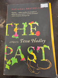 The Past by Tessa Hadley (Used)