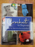 Crochet for Beginners: Step-by-Step Instructions and Patterns