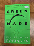 Green Mars - The Mars Trilogy Book 2 by Kim Stanley Robinson (Used)