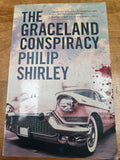 The Graceland Conspiracy by Philip Shirley