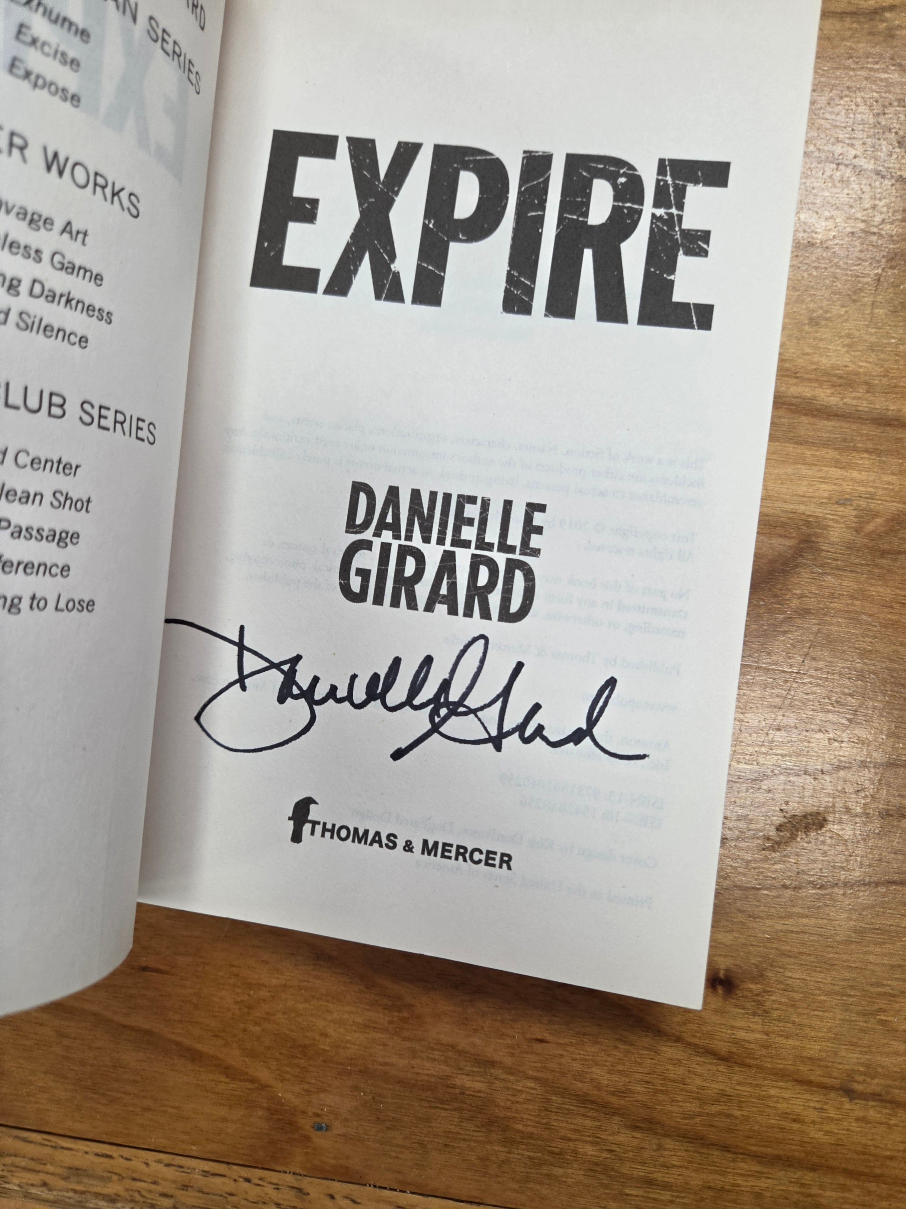 Expire: Dr. Schwartzman Series Book 4 by Danielle Girard (Signed)