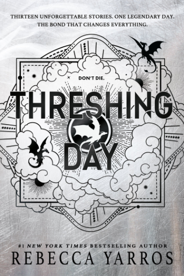Pre-Order of Threshing Day by Rebecca Yarros